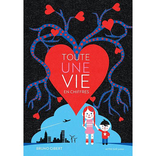 Toute une vie (en chiffres)