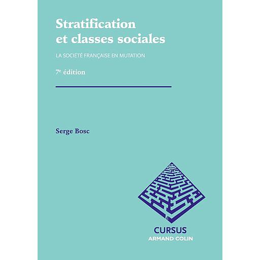 Stratification et classes sociales - La société française en mutation