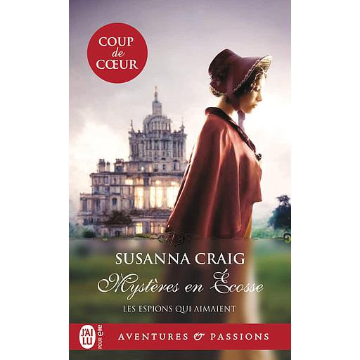 Les espions qui aimaient Tome 1 - Mystères en Ecosse