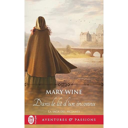 La saga McJames Tome 1 - Dans le lit d'un inconnu