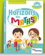 Horizons des Maths CE1 - Fichier d'élève