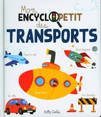 Mon EncyclOpetit des Transports