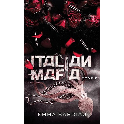 Russian Mafia Tome 2 - Italian Mafia