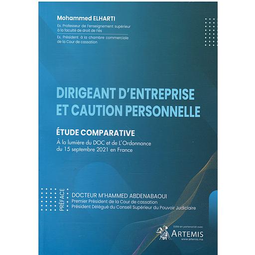 DIRIGEANT D'ENTREPRISE ET CAUTION PERSONNELLE
