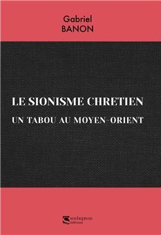 LE SIONISME CHRETIEN