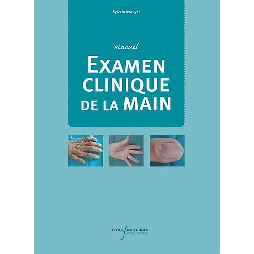 Examen clinique de la main - Manuel