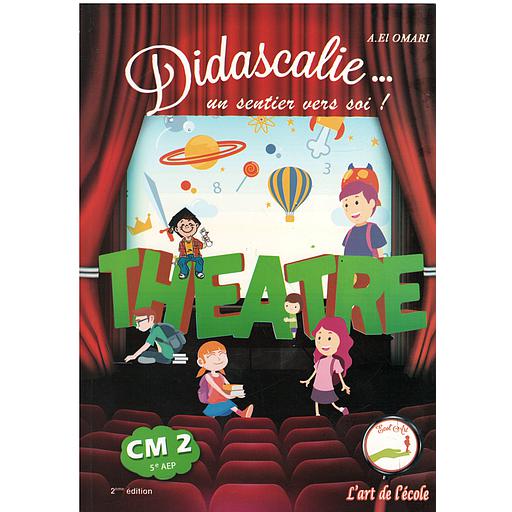 DIDASCALIE... Un Sentier vers soi ! CM2 (2e édition)