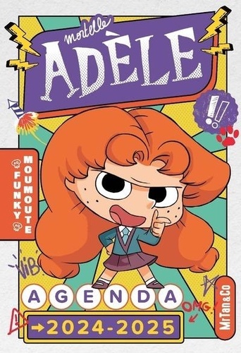 Agenda scolaire Mortelle Adèle