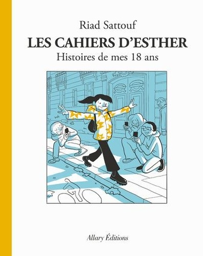 Les cahiers d'Esther Tome 9 - Histoires de mes 18 ans