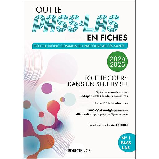 Tout le PASS &amp; LAS en fiches - Tout le tronc commun du parcours accès santé