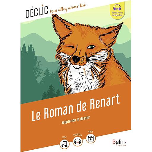 Le Roman de Renart - Déclic