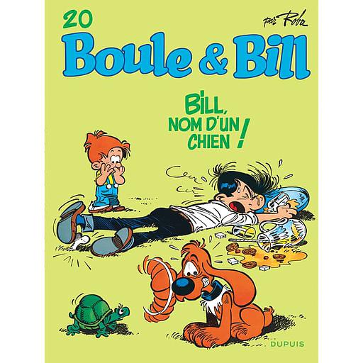 Boule &amp; Bill Tome 20 - Bill, nom d'un chien !