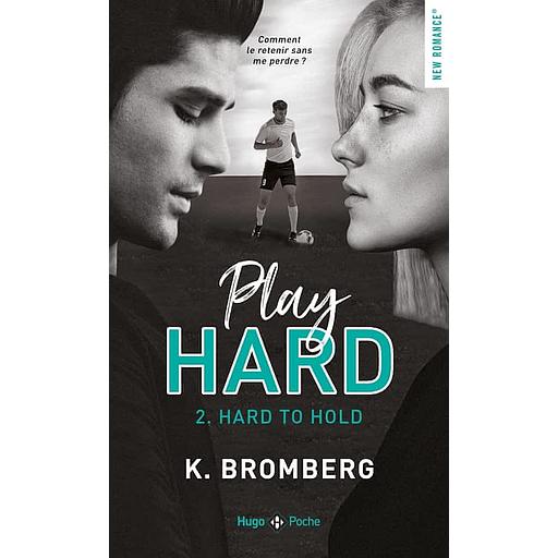 Play Hard Tome 2 - Hard to hold