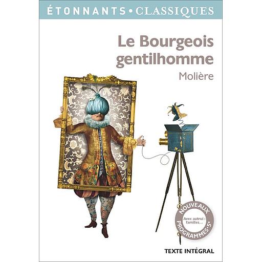 Le bourgeois gentilhomme