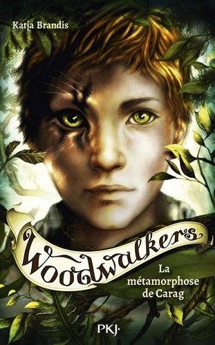 Woodwalkers Tome 1 - La métamorphose de Carag