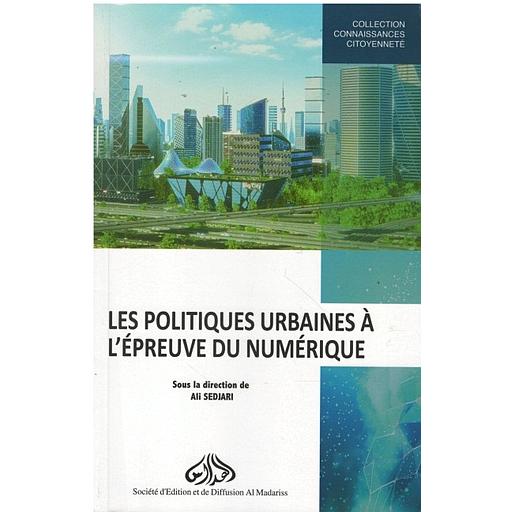 Les politiques urbaines a l'épreuve du numerique