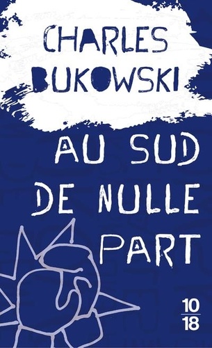 Au sud de nulle part - Contes souterrains