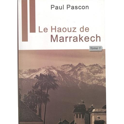 Le Haouz de Marrakech 1/2