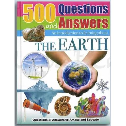 500 Questions And Answers The Earth