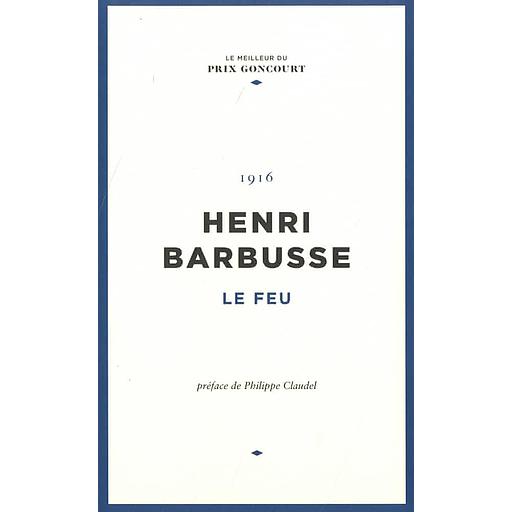 Le feu, journal d'une escouade