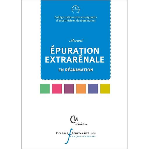 Manuel d'épuration extrarénale en réanimation