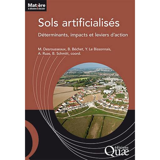 Sols artificialisés - Déterminants, impacts et leviers d'action