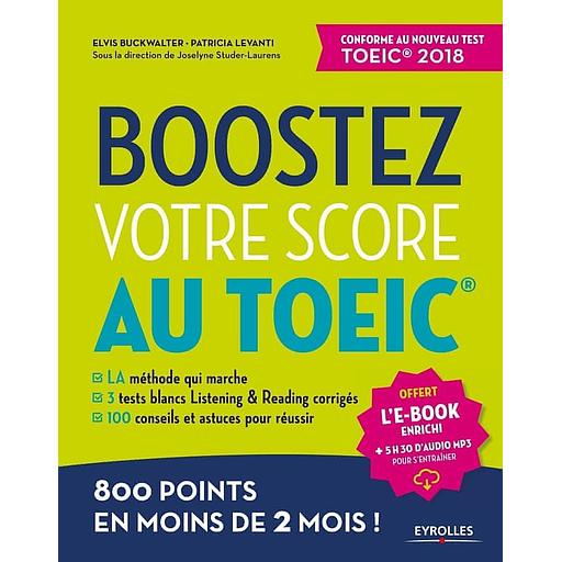 Boostez votre score au TOEIC - 800 points en moins de 2 mois !