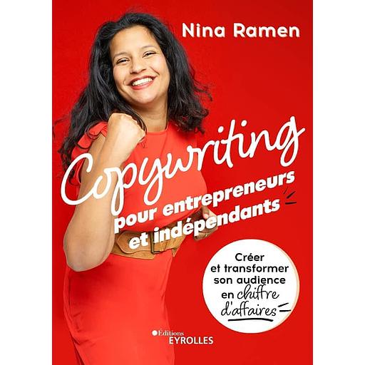 Copywriting pour entrepreneurs et indépendants - Créer et transformer son audience en chiffre d'affaires