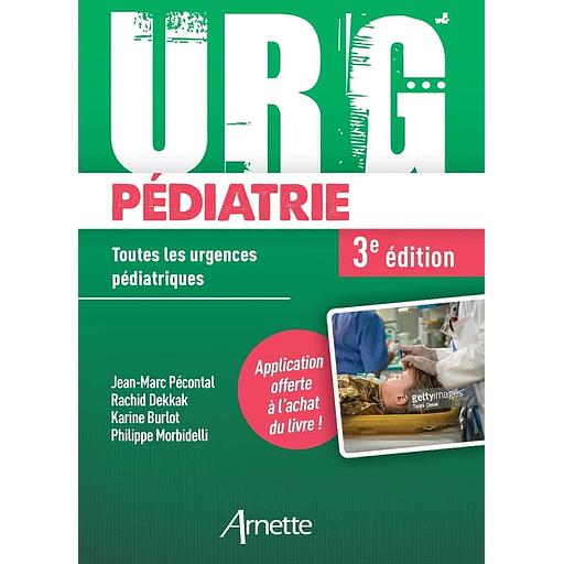 URG' Pédiatrie - Toutes les urgences pédiatriques