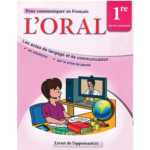 Pour communiquer en Francais L'ORAL 1 er
