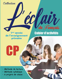 L'éclair du Français CP - Cahier D'activités