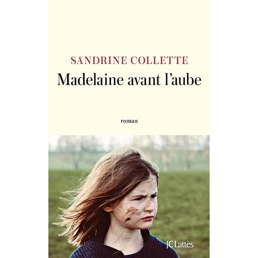 Madelaine avant l'aube