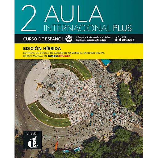 Aula internacional Plus 2 - Edicion hibrida