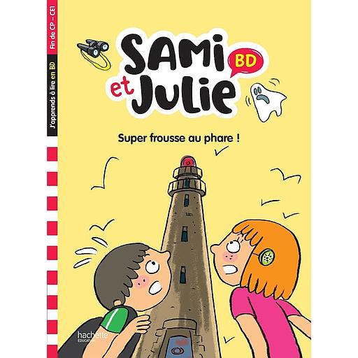 Sami et Julie - Super frousse au phare !