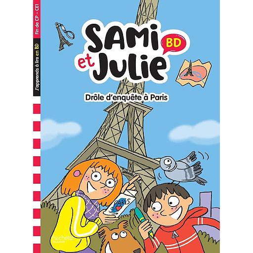 Sami et Julie - Drôle d'enquête à Paris - Fin de CP-CE1