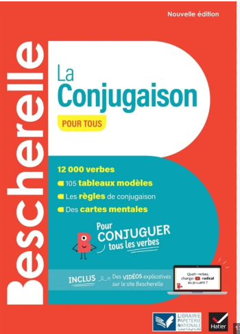 Bescherelle - La Conjugaison pour tous 12000 verbes - 2024
