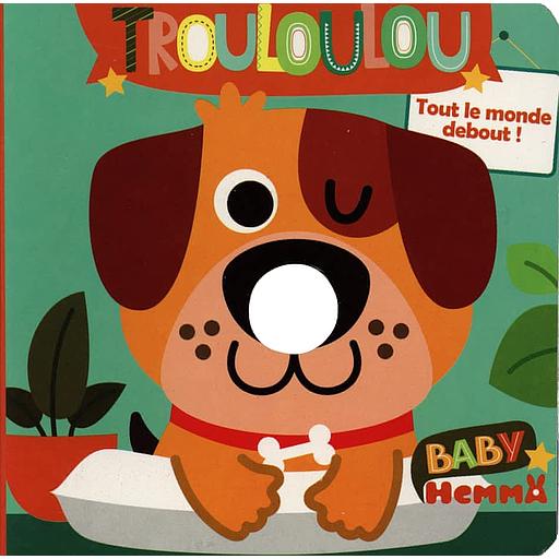 Trouloulou - Tout le monde debout !