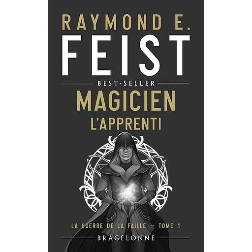 La Guerre de la Faille Tome 1 - Magicien - L'Apprenti