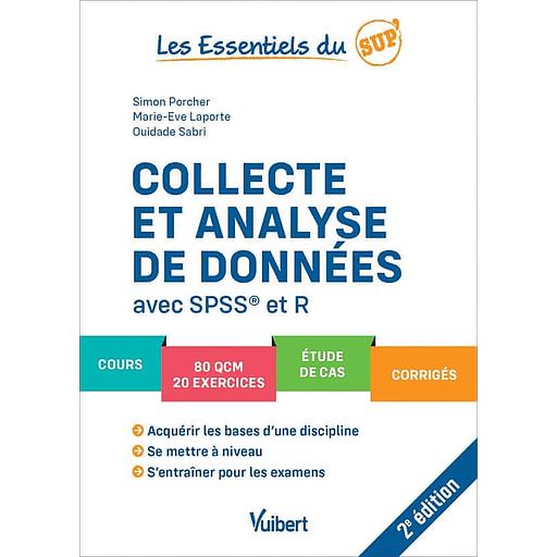 Collecte et analyse de données avec SPSS et R