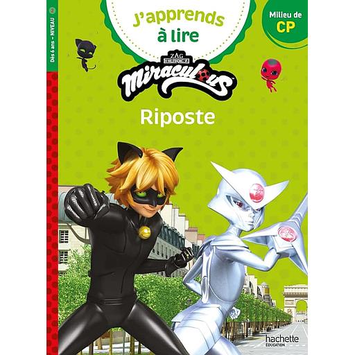 Miraculous, Riposte - Milieu de CP, niveau 2