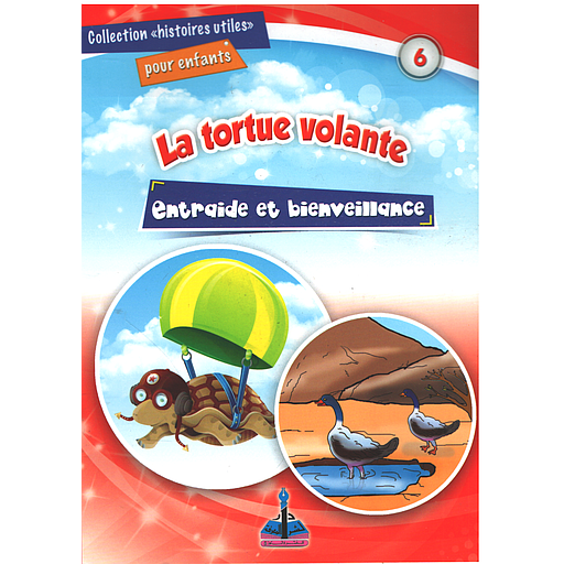 Série Histoires utiles : La tortue volante