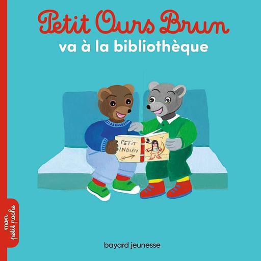 Petit Ours Brun - Petit Ours Brun va à la bibliothèque