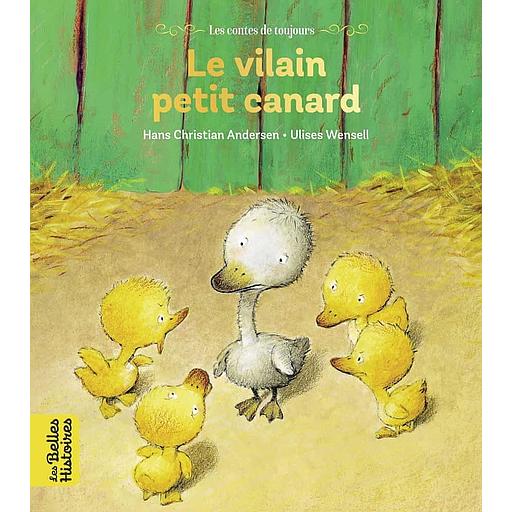 Collection Les belles histoires : Le vilain petit canard