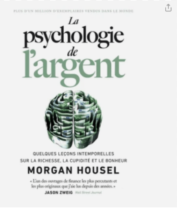 La Psychologie de l'argent