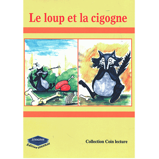 Le loup et La cigogne