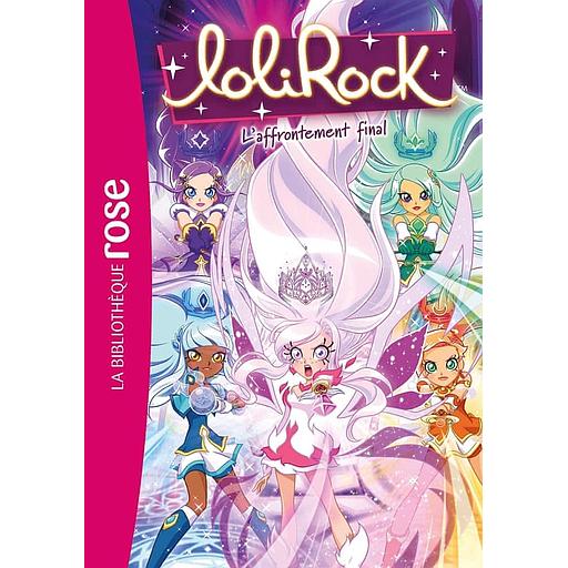 LoliRock Tome 43 - L'affrontement final