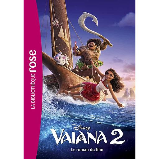 Bibliothèque Disney - Vaiana 2 - Le roman du film