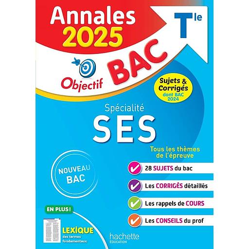 Spécialité SES Tle Objectif Bac Annales Bac