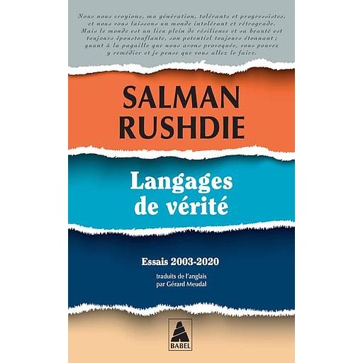 Langages de vérité - Essais 2003-2020