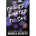 Things I Wanted to Say